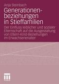 Generationenbeziehungen in Stieffamilien