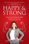 Happy & Strong