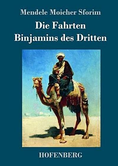 Die Fahrten Binjamins des Dritten