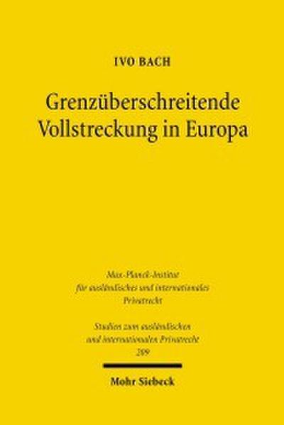 Grenzüberschreitende Vollstreckung in Europa