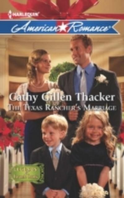 Texas Rancher’s Marriage