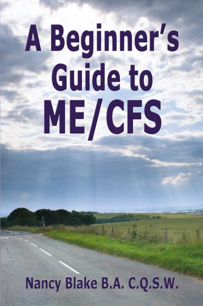 A Beginner’s Guide to Me / Cfs