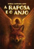 A raposa e o anjo