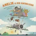 Amelie & die Entdecker