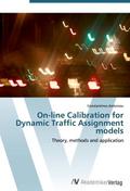 On-line Calibration for Dynamic Traffic Assignment models