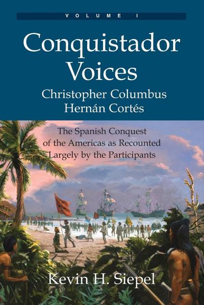 Conquistador Voices (vol I)