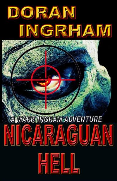 Nicaraguan Hell