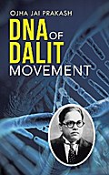 Dna of Dalit Movement