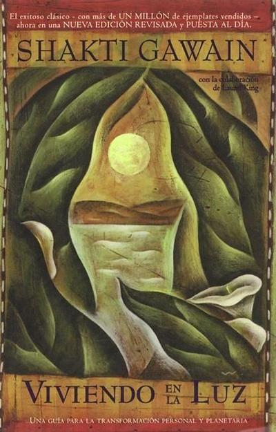 Viviendo En La Luz / Living in the Light