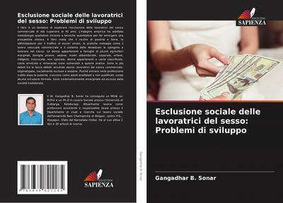 Esclusione sociale delle lavoratrici del sesso: Problemi di sviluppo