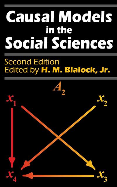 Causal Models in the Social Sciences