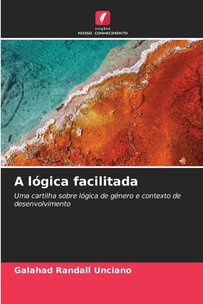 A lógica facilitada