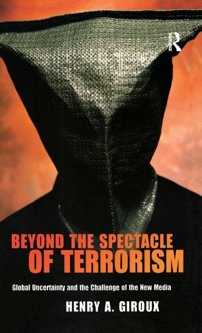 Beyond the Spectacle of Terrorism