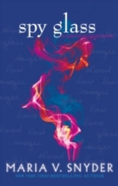 Spy Glass (The Glass Series, Book 3)