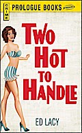 Two Hot To Handle