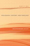 Philosophy, History, and Theology