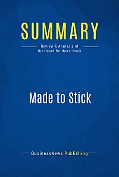 Summary: Made to Stick