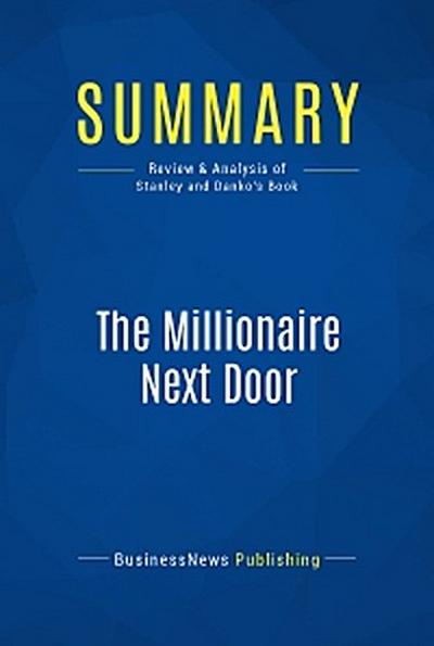 Summary: The Millionaire Next Door