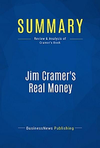Summary: Jim Cramer’s Real Money