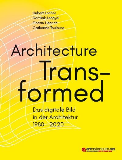 Architecture Transformed