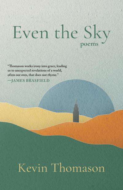 Even the Sky