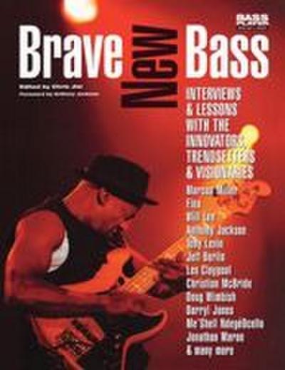 Brave New Bass
