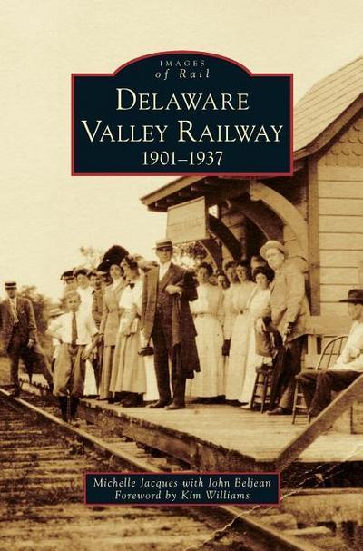 Delaware Valley Railway: 1901-1937
