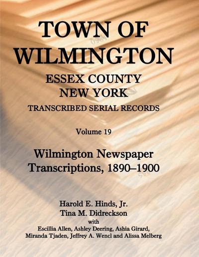 Town of Wilmington, Essex County, New York, Transcribed Serial Records, Volume 19