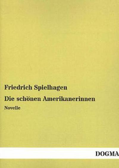 Die schönen Amerikanerinnen