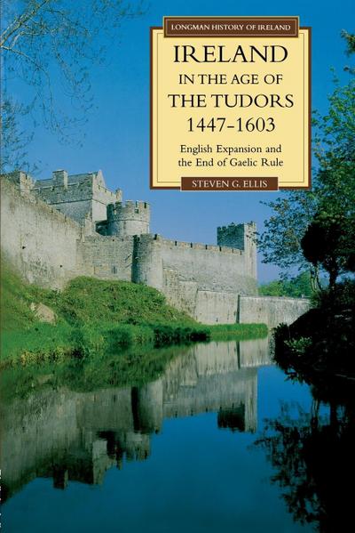 Ireland in the Age of the Tudors, 1447-1603