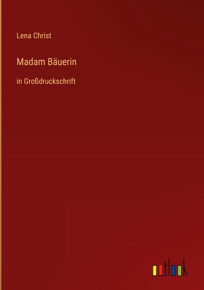 Madam Bäuerin