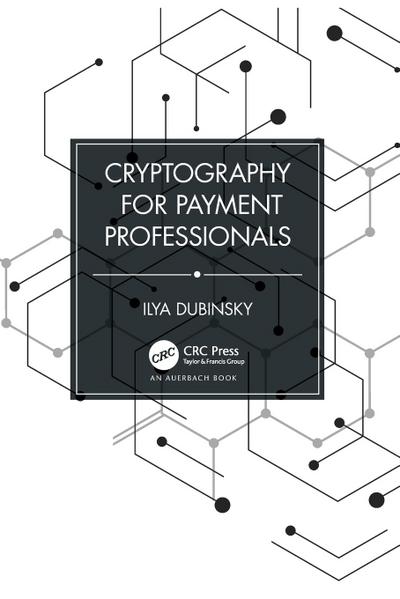 Cryptography for Payment Professionals