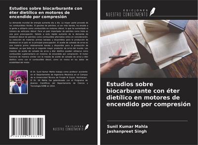 Estudios sobre biocarburante con éter dietílico en motores de encendido por compresión
