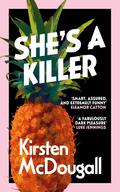 She’s A Killer