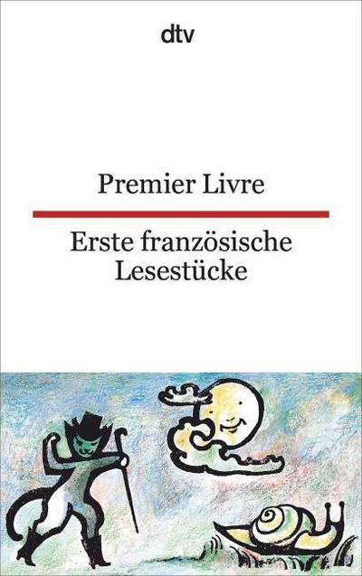 Premier Livre, Erste französische Lesestücke