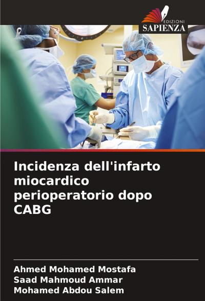 Incidenza dell’infarto miocardico perioperatorio dopo CABG