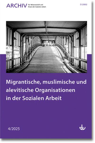 Migrantische, muslimische und alevitische Organisationen in der Sozialen Arbeit