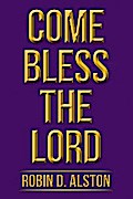 Come Bless the Lord