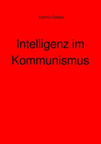 Intelligenz im Kommunismus