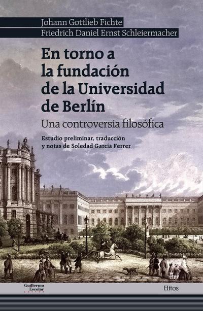 En torno a la fundación de la Universidad de Berlín