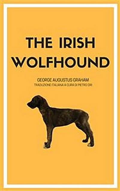 The Irish Wolfhound