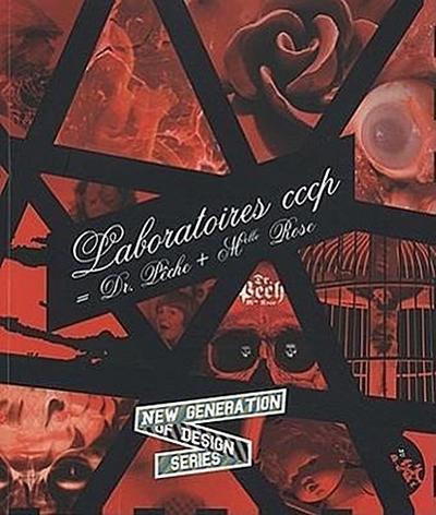 Laboratoires Cccp = Dr. Leche + Melle Rose