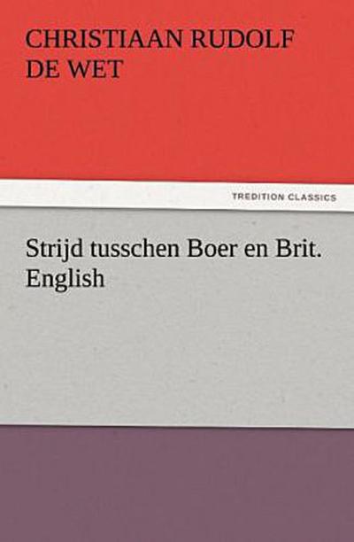 Strijd tusschen Boer en Brit. English