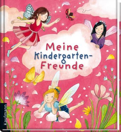 Meine Kindergarten-Freunde: Feen
