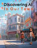 Discovering AI : In Our Town