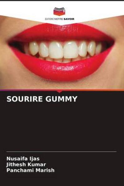 SOURIRE GUMMY