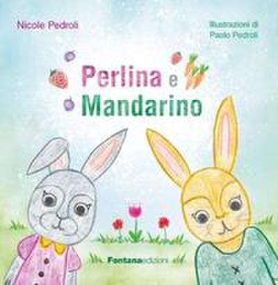 Pedroli, N: Perlina e Mandarino
