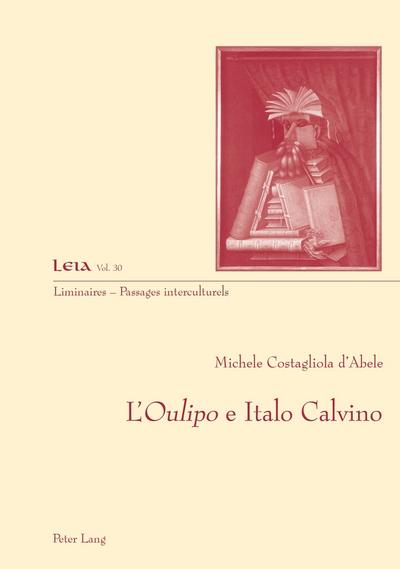 L’Oulipo’ e Italo Calvino