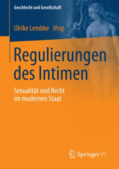 Regulierungen des Intimen
