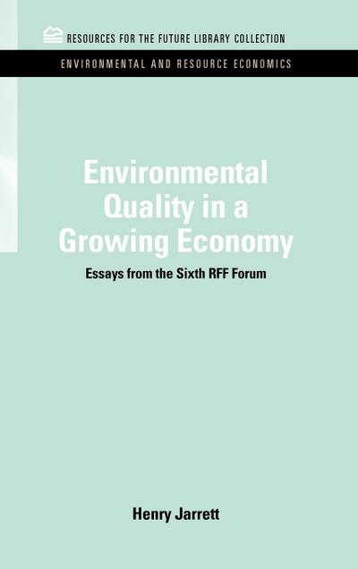 Environmental Quality in a Growing Economy